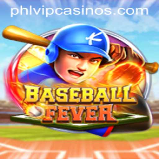 Discover the Thrills of BaseballFever with the Phlvip Experience