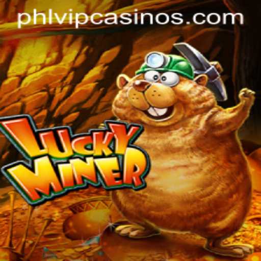 Discover LuckyMiner: The Exciting World of Virtual Digging and the Famed Phlvip Feature