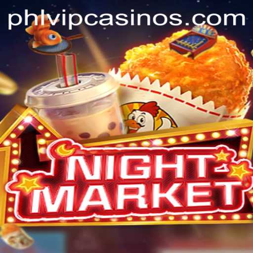 Exploring NIGHTMARKET: A Deep Dive into Phlvip's Latest Gaming Experience