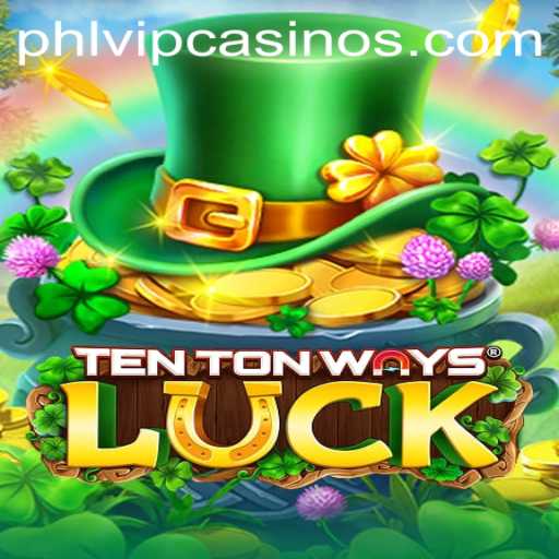 The Thrilling World of TenTonWaysLuck: Your Path to Victory