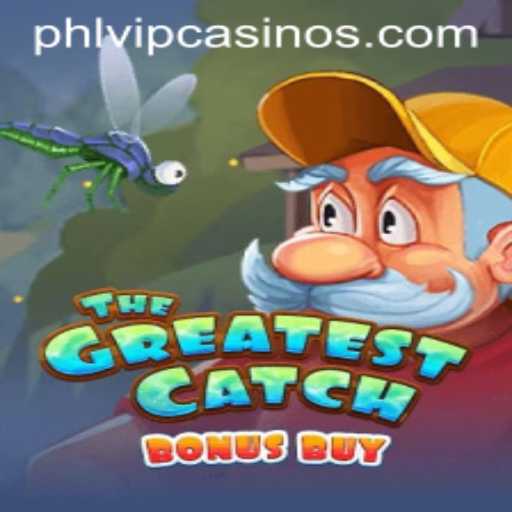 Unveiling the Adventure: TheGreatestCatchBonusBuy Meets Phlvip